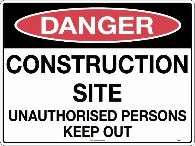 SIGN DANGER CONSTRUCTION SITE UNAUTH PERSONS KEEP OUT 600X450 FLUTE 93D